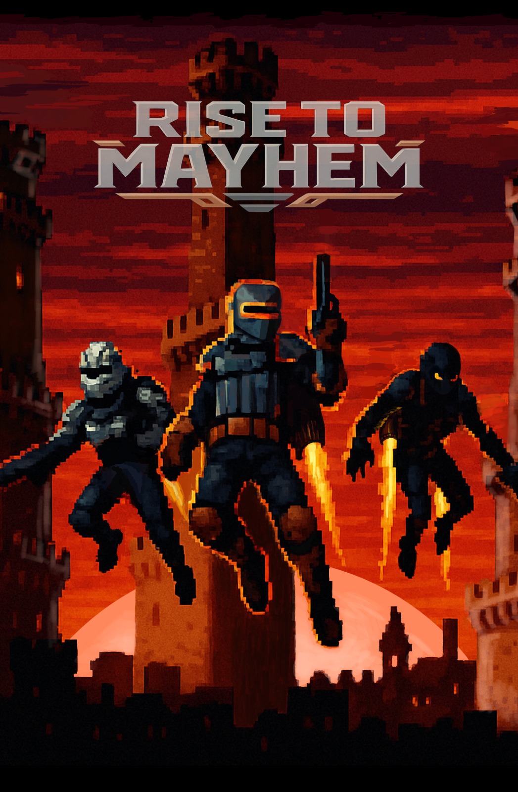 Rise to Mayhem